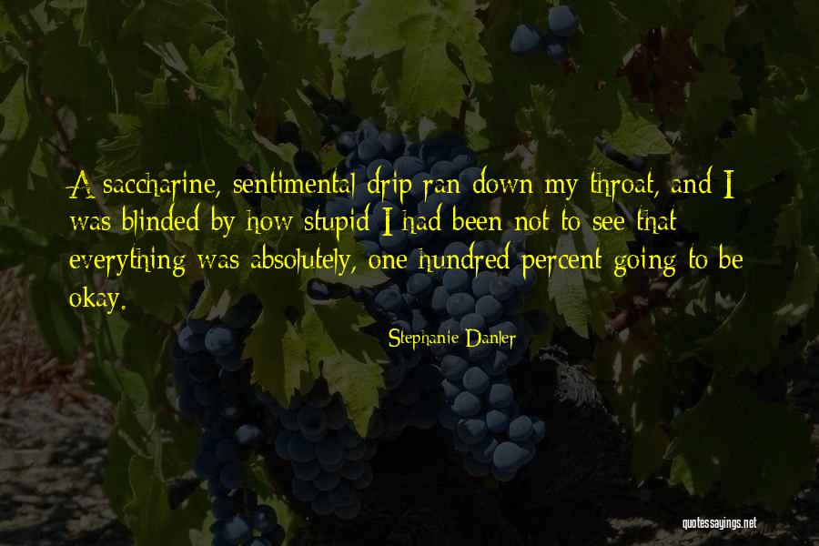 Serqet Stardoll Quotes By Stephanie Danler Serqet Stardoll Quotes By Stephanie Danler