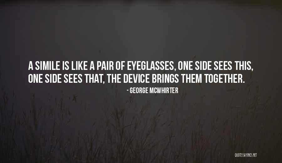 Serrada Quotes By George McWhirter Serrada Quotes By George McWhirter