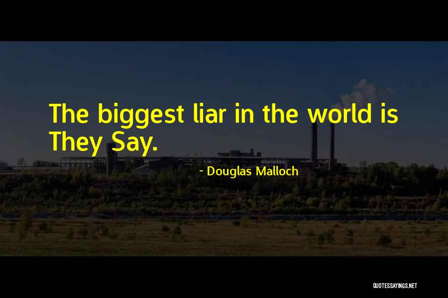 Serraino Tecnopolimeri Quotes By Douglas Malloch Serraino Tecnopolimeri Quotes By Douglas Malloch