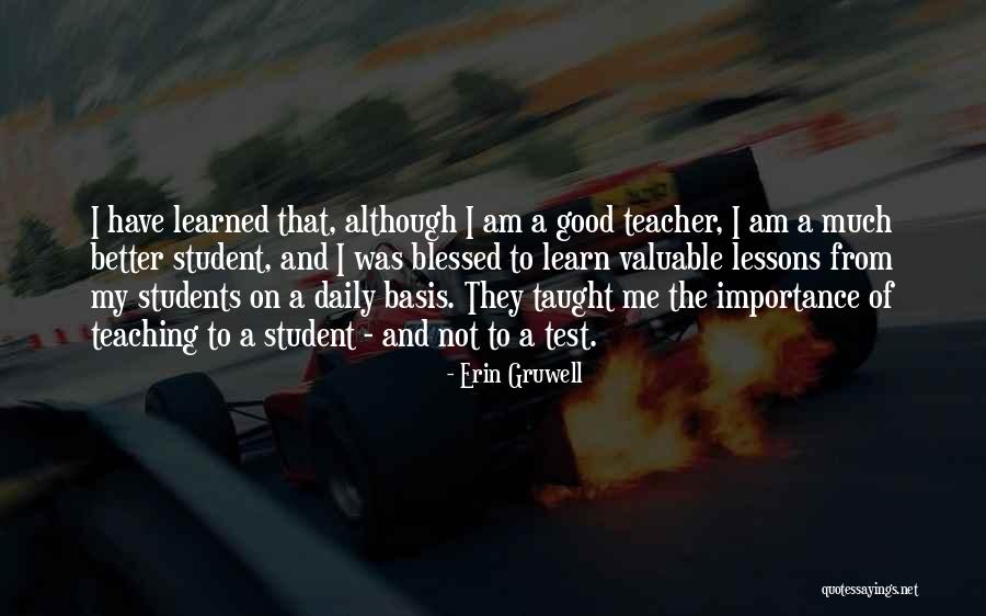 Serralheiro Quotes By Erin Gruwell Serralheiro Quotes By Erin Gruwell