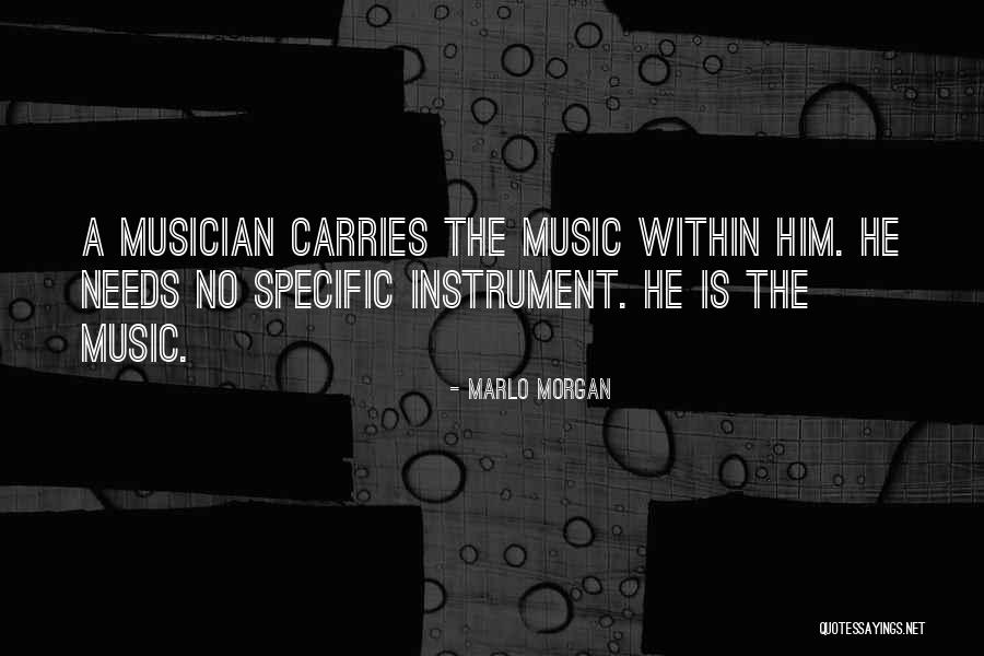 Serranilla Family Quotes By Marlo Morgan Serranilla Family Quotes By Marlo Morgan