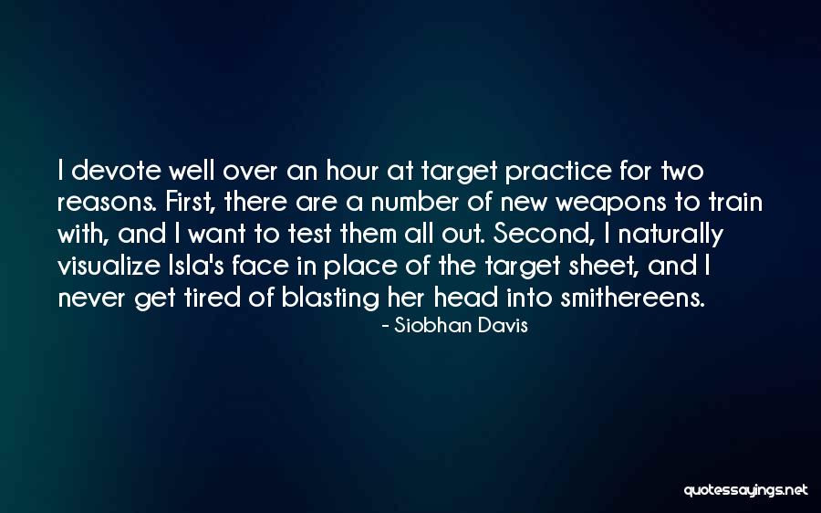 Serratos Portland Quotes By Siobhan Davis Serratos Portland Quotes By Siobhan Davis