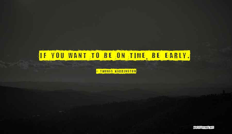Serratos West Quotes By Thomas Harrington Serratos West Quotes By Thomas Harrington