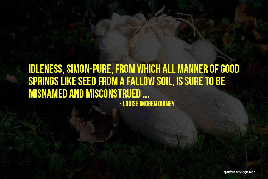Serrature Monza Quotes By Louise Imogen Guiney Serrature Monza Quotes By Louise Imogen Guiney