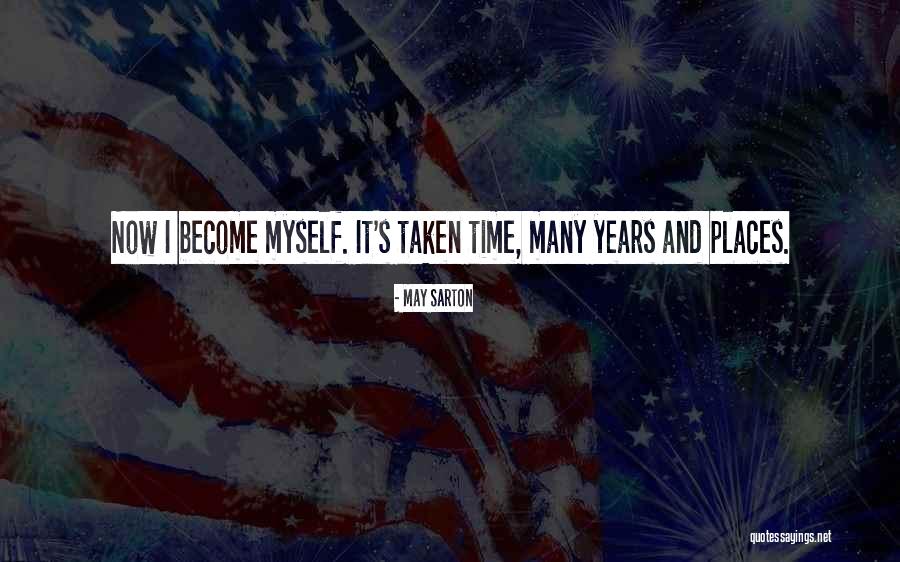 Serravalle Di Quotes By May Sarton Serravalle Di Quotes By May Sarton