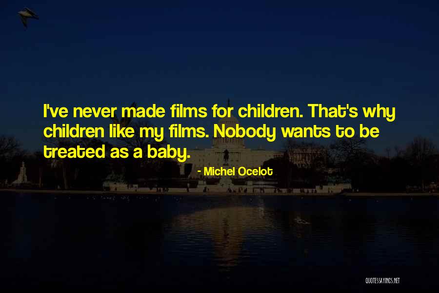 Serrette Se Quotes By Michel Ocelot Serrette Se Quotes By Michel Ocelot