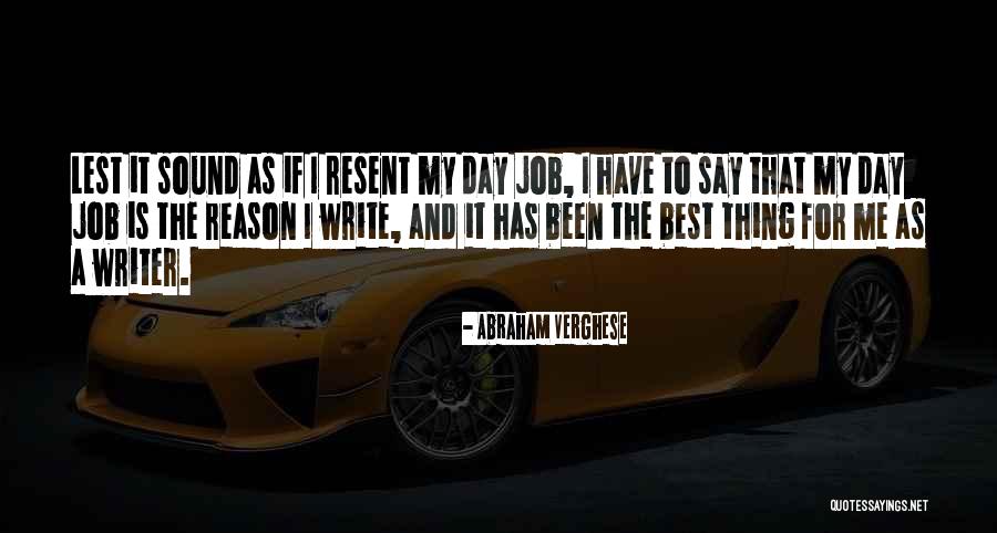 Serrez La Quotes By Abraham Verghese Serrez La Quotes By Abraham Verghese