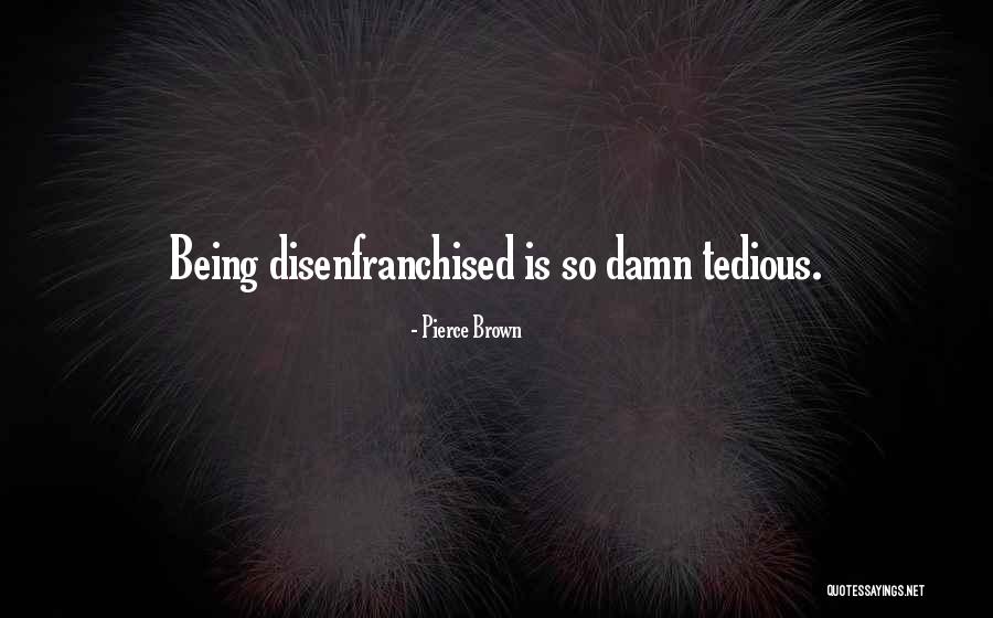 Serrez La Quotes By Pierce Brown Serrez La Quotes By Pierce Brown