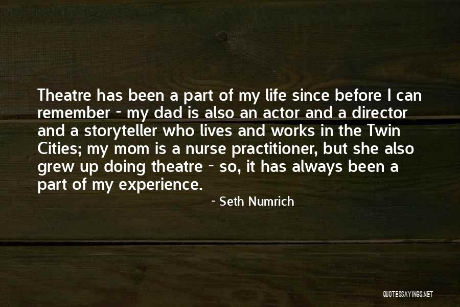 Serruys Oostende Quotes By Seth Numrich Serruys Oostende Quotes By Seth Numrich
