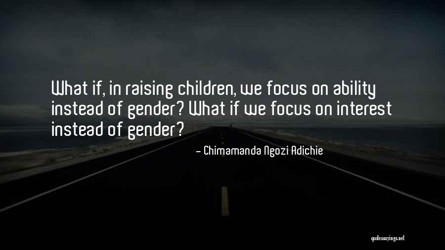 Serruys Patrick Quotes By Chimamanda Ngozi Adichie Serruys Patrick Quotes By Chimamanda Ngozi Adichie