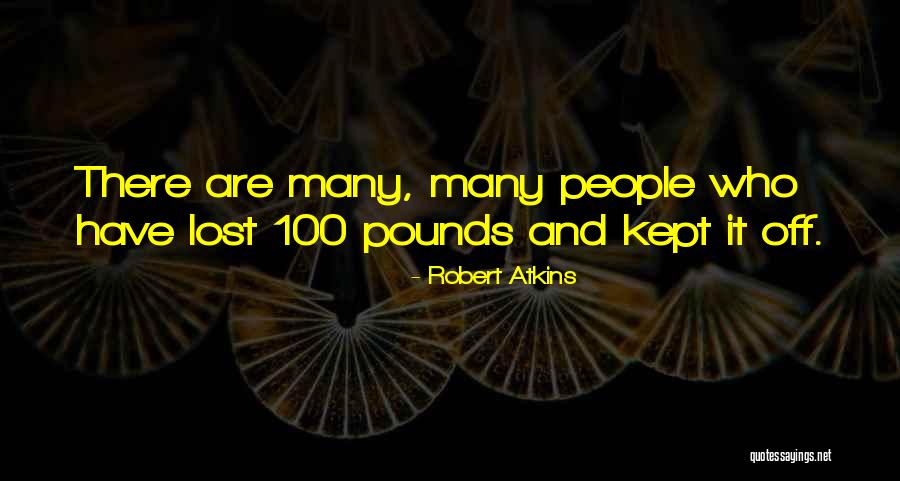 Serruys Rouwberichten Quotes By Robert Atkins Serruys Rouwberichten Quotes By Robert Atkins