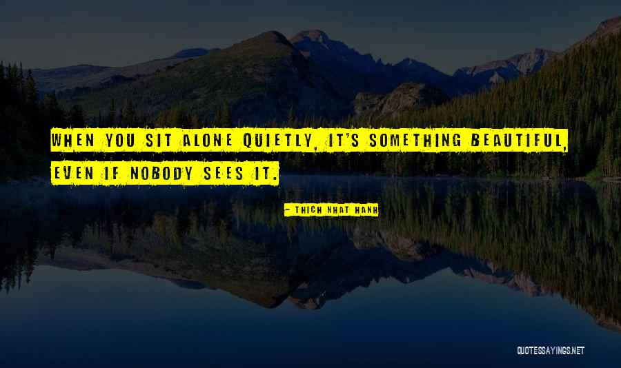 Serta Dilda Quotes By Thich Nhat Hanh Serta Dilda Quotes By Thich Nhat Hanh