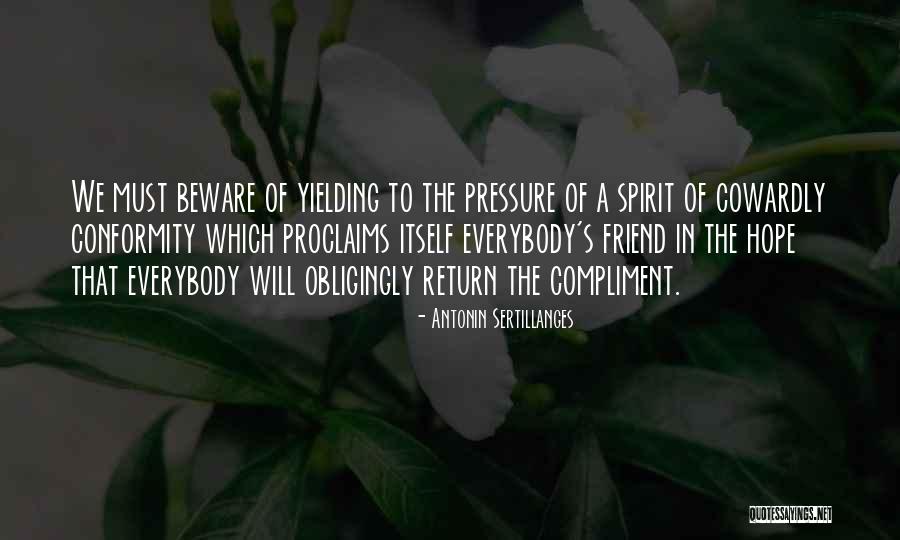 Sertillanges Quotes By Antonin Sertillanges Sertillanges Quotes By Antonin Sertillanges