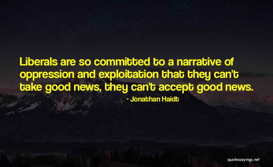Sertlik Nedir Quotes By Jonathan Haidt Sertlik Nedir Quotes By Jonathan Haidt