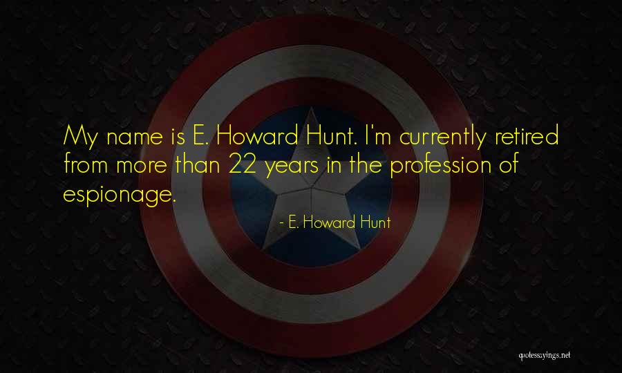 Sertorius Roman Quotes By E. Howard Hunt Sertorius Roman Quotes By E. Howard Hunt