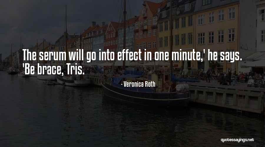 Serum Quotes By Veronica Roth