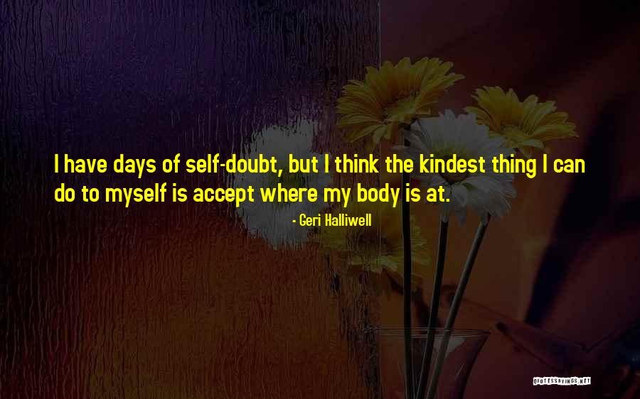 Serupa Rahim Quotes By Geri Halliwell Serupa Rahim Quotes By Geri Halliwell