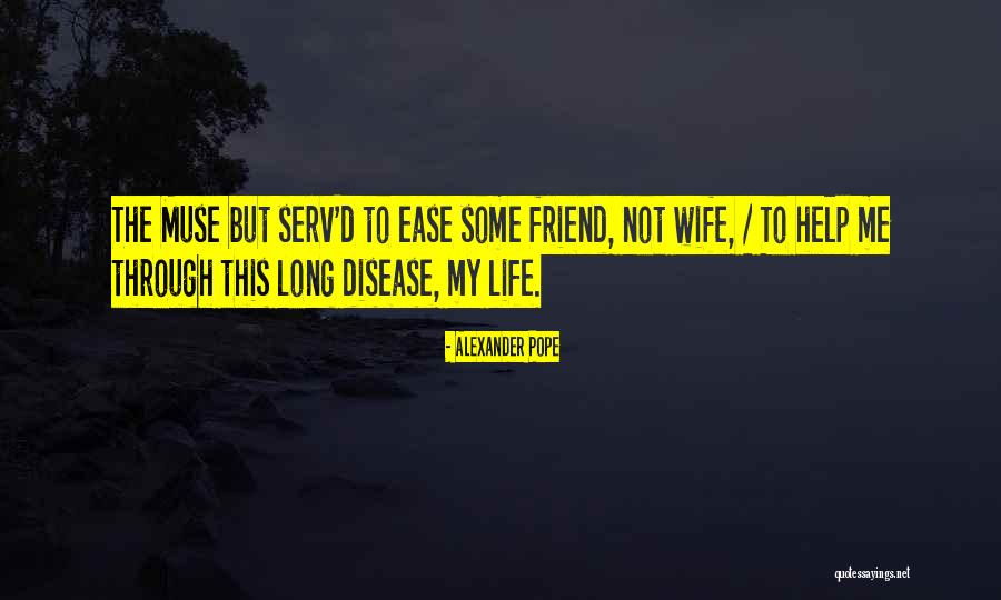Serv Quotes By Alexander Pope Serv Quotes By Alexander Pope