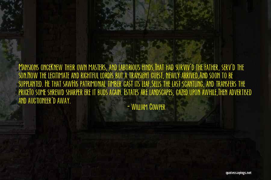 Serv Quotes By William Cowper Serv Quotes By William Cowper