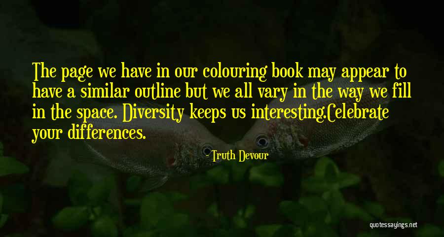 Servaes Consulting Quotes By Truth Devour Servaes Consulting Quotes By Truth Devour