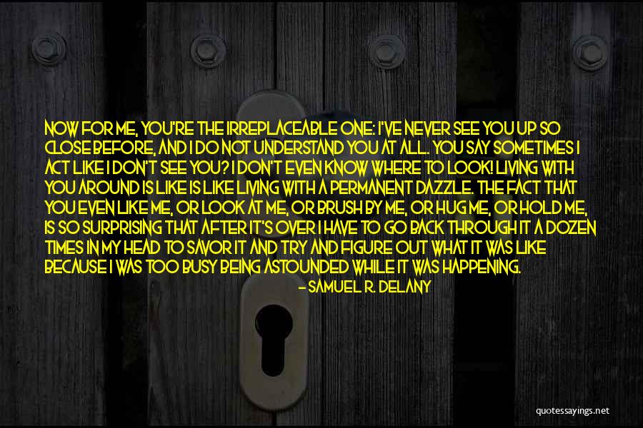 Servais Sports Quotes By Samuel R. Delany Servais Sports Quotes By Samuel R. Delany