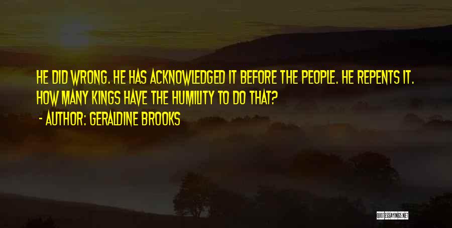 Servant Leadership Quotes By Geraldine Brooks