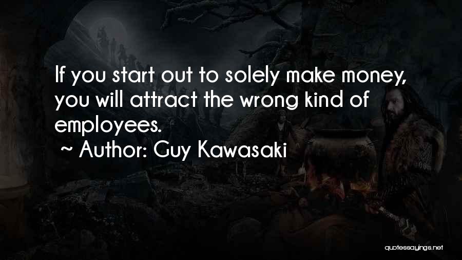 Servant Leadership Quotes By Guy Kawasaki
