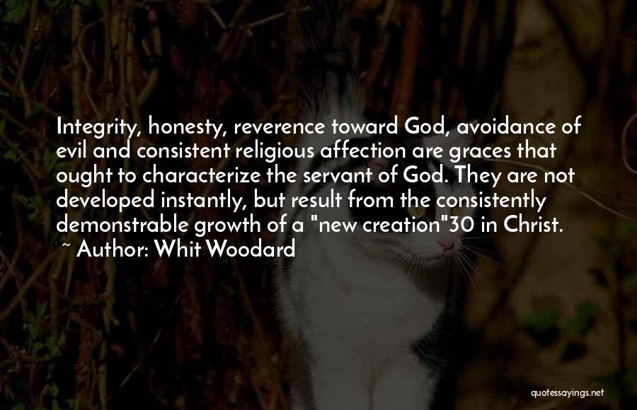 Servant Of God Quotes By Whit Woodard