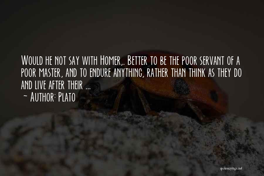 Servant Quotes By Plato