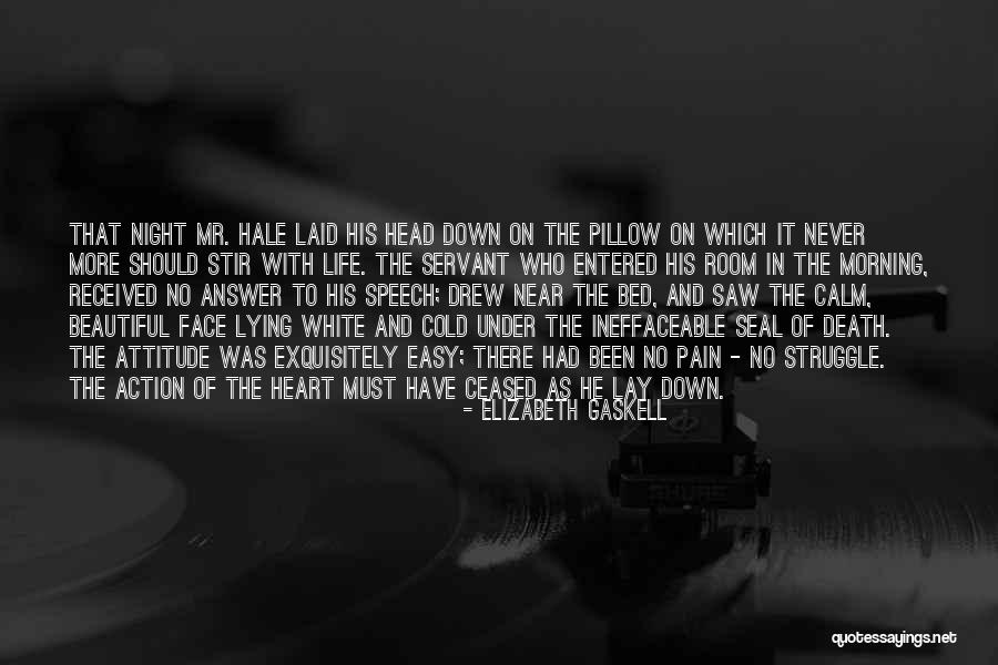 Servant's Heart Quotes By Elizabeth Gaskell Servant's Heart Quotes By Elizabeth Gaskell