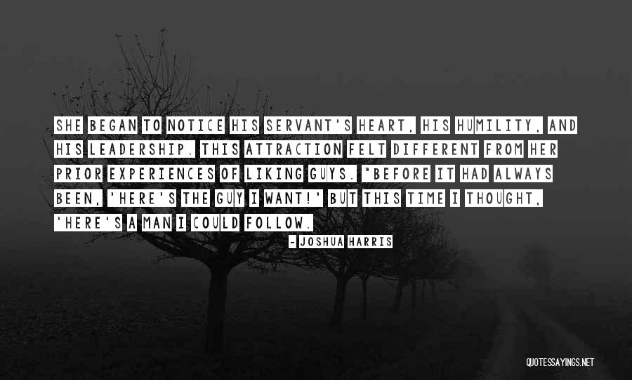 Servant's Heart Quotes By Joshua Harris Servant's Heart Quotes By Joshua Harris