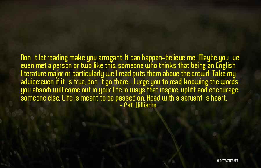 Servant's Heart Quotes By Pat Williams Servant's Heart Quotes By Pat Williams