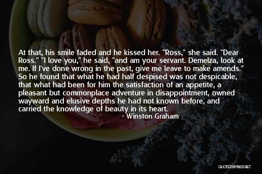 Servant's Heart Quotes By Winston Graham Servant's Heart Quotes By Winston Graham