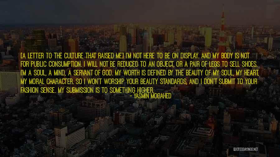 Servant's Heart Quotes By Yasmin Mogahed Servant's Heart Quotes By Yasmin Mogahed