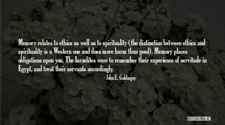 Servants Quotes By John E. Goldingay Servants Quotes By John E. Goldingay