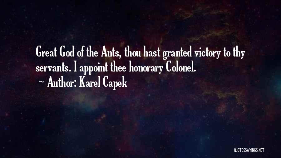 Servants Quotes By Karel Capek