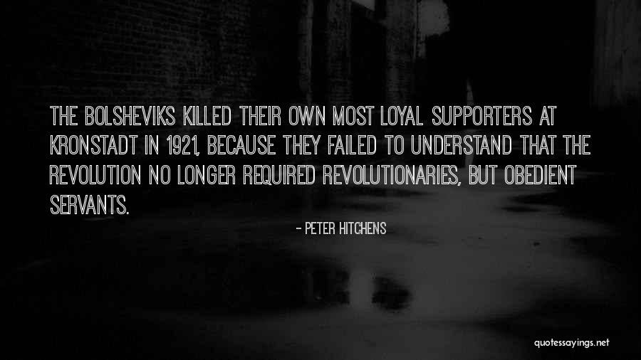 Servants Quotes By Peter Hitchens Servants Quotes By Peter Hitchens