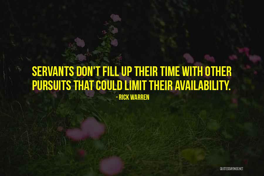 Servants Quotes By Rick Warren Servants Quotes By Rick Warren