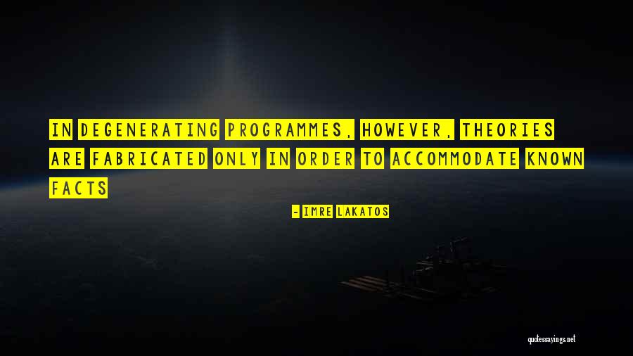 Servatius Rogerus Quotes By Imre Lakatos Servatius Rogerus Quotes By Imre Lakatos