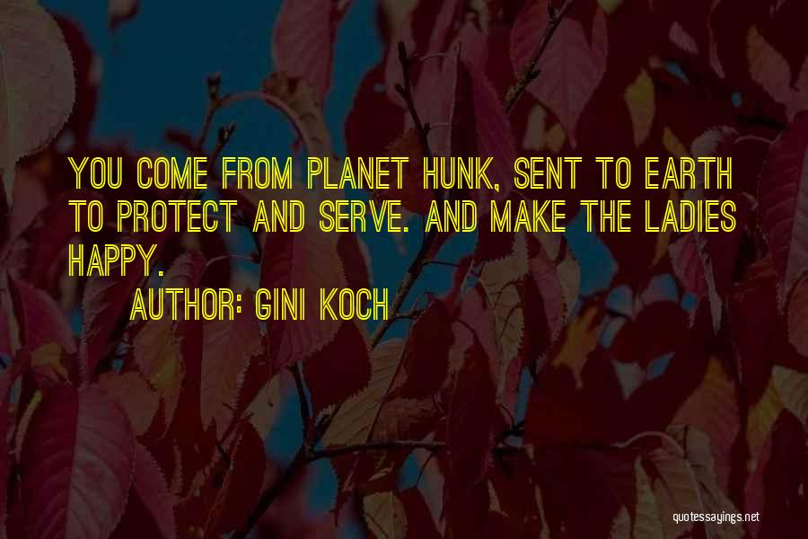 Serve And Protect Quotes By Gini Koch