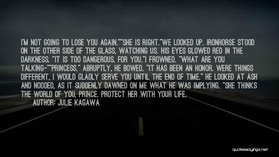 Serve And Protect Quotes By Julie Kagawa