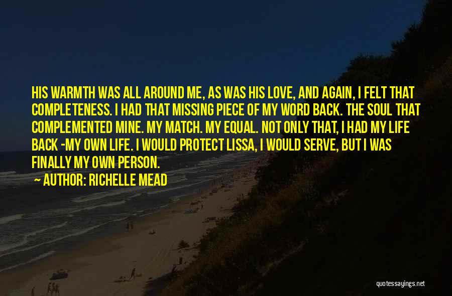 Serve And Protect Quotes By Richelle Mead