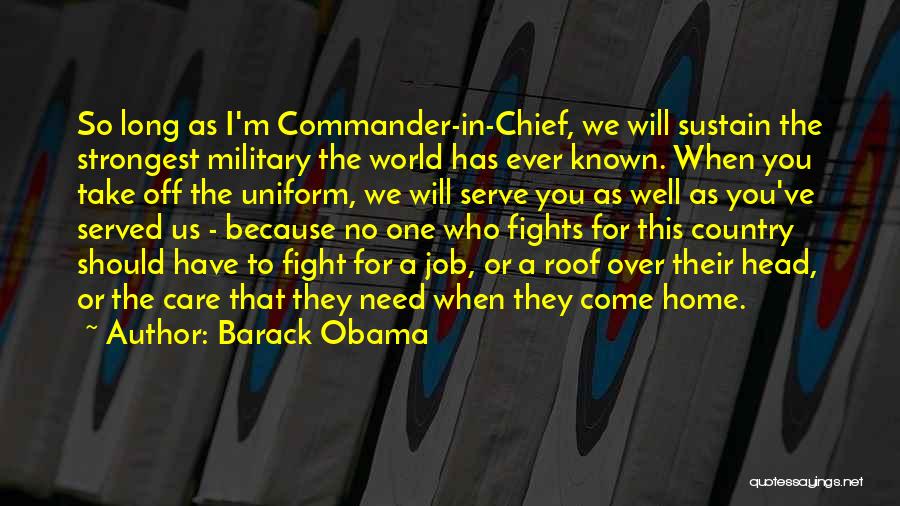 Serve Country Quotes By Barack Obama