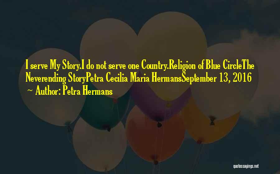 Serve Country Quotes By Petra Hermans