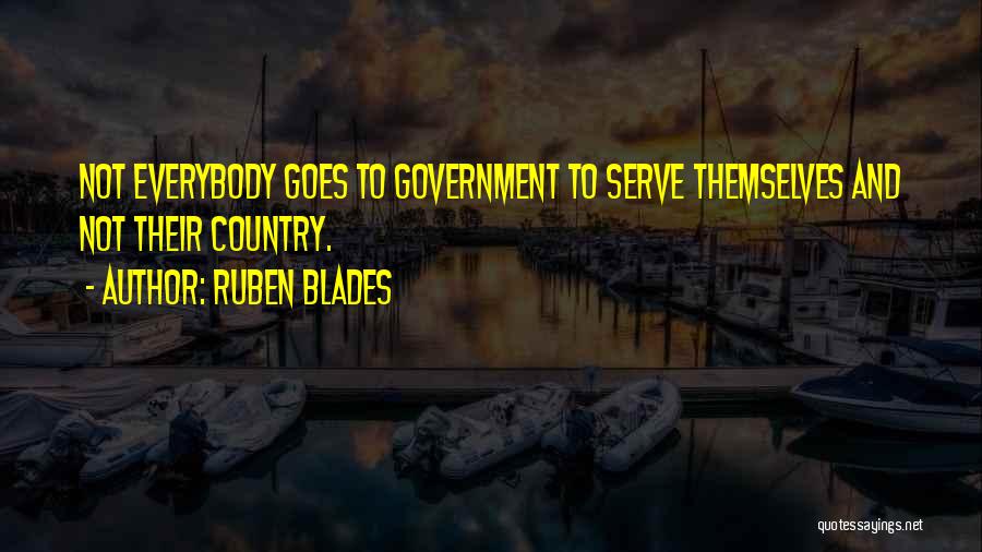 Serve Country Quotes By Ruben Blades