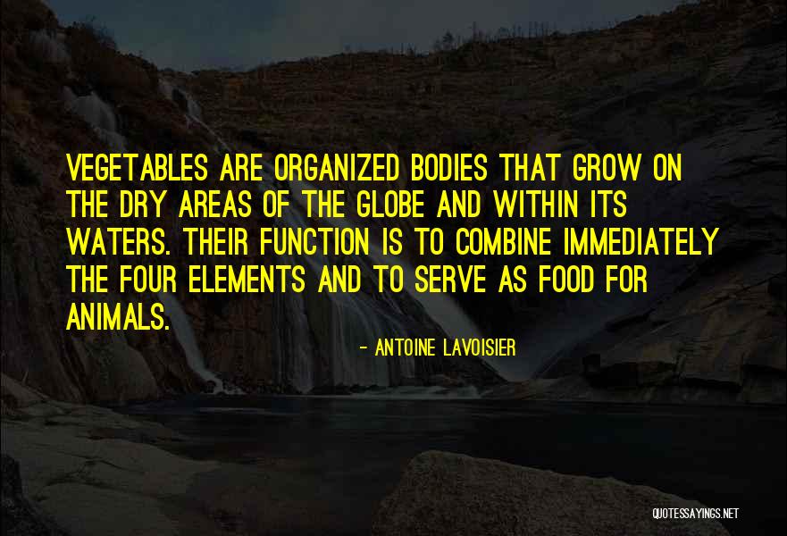 Serve Food Quotes By Antoine Lavoisier Serve Food Quotes By Antoine Lavoisier