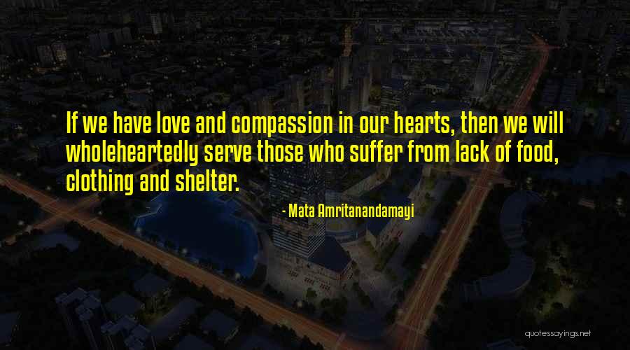Serve Food Quotes By Mata Amritanandamayi Serve Food Quotes By Mata Amritanandamayi