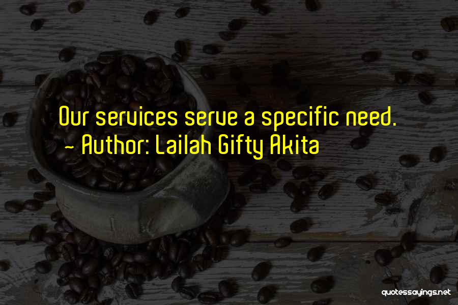 Serve Humanity Quotes By Lailah Gifty Akita