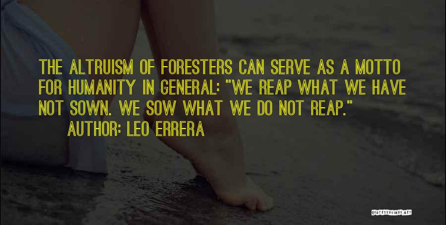 Serve Humanity Quotes By Leo Errera