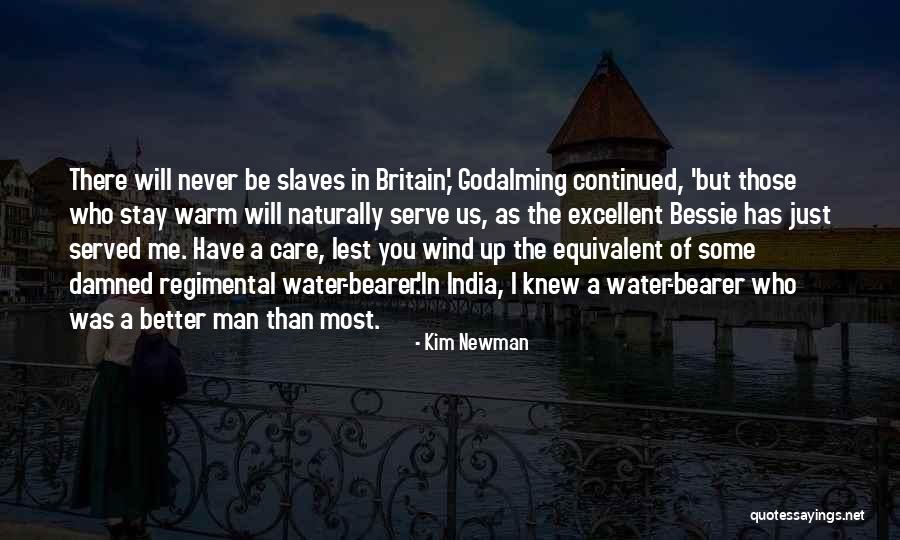 Serve India Quotes By Kim Newman Serve India Quotes By Kim Newman